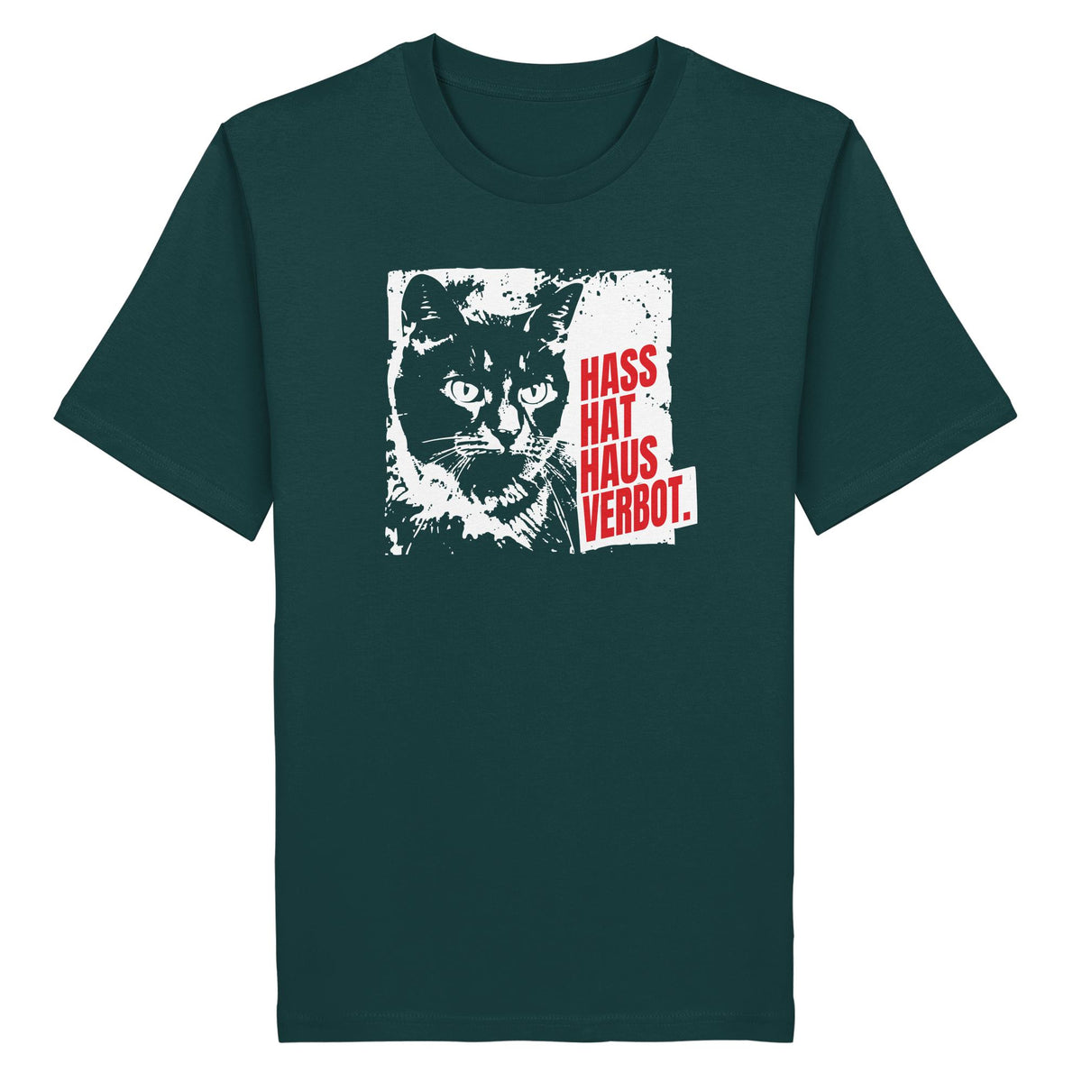 Hass hat Hausverbot – T-Shirt – Dunkelgrün, digitale Shirtigo-Produktvorschau