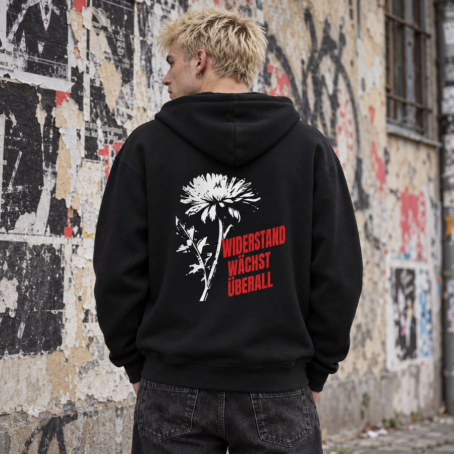 Widerstand wächst überall – Hoodie